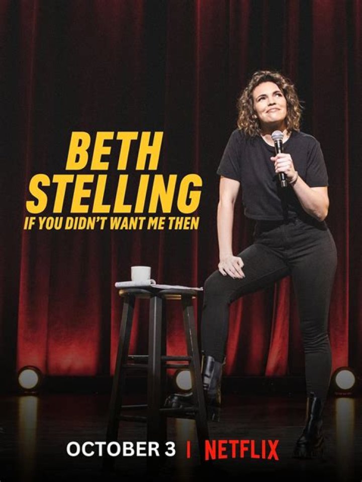 Beth Stelling: "If You Didn't Want Me Then" on Netflix & More!