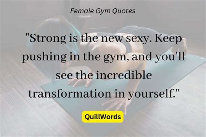 Discover The Secrets Of Female Gym Motivation Quotes